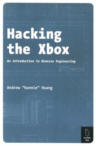 Boek Hacking The Xbox Andrew "Bunnie" Huang