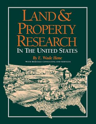 Kniha Land and Property Research E. Wade Hone