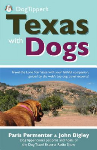 Book Dogtipper's Texas with Dogs Paris Permenter