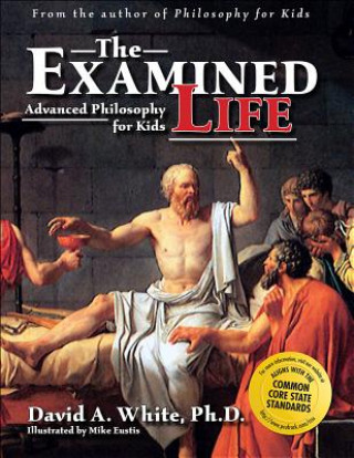 Könyv Examined Life David A. White