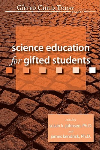 Livre Science Education for Gifted Students Susan Johnsen