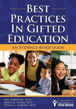 Könyv Best Practices in Gifted Education Ann Robinson