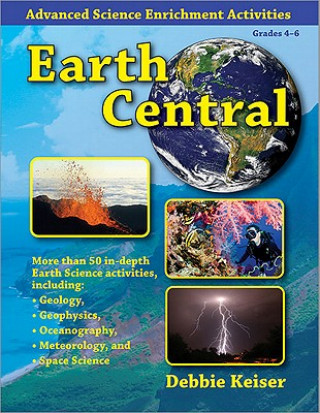 Książka Earth Central Debbie Keiser