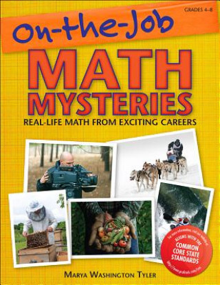 Książka On-the-Job Math Mysteries Marya Washington Tyler