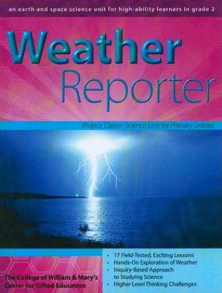 Kniha Weather Reporter Center for Gifted Education