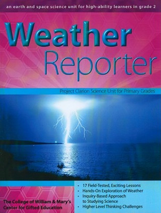 Knjiga Weather Reporter Center for Gifted Education