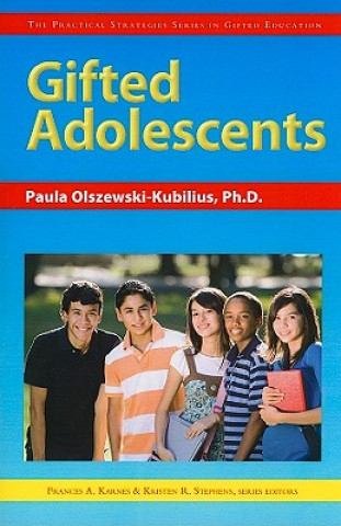 Carte Gifted Adolescents Paula Olszewski-Kubilius