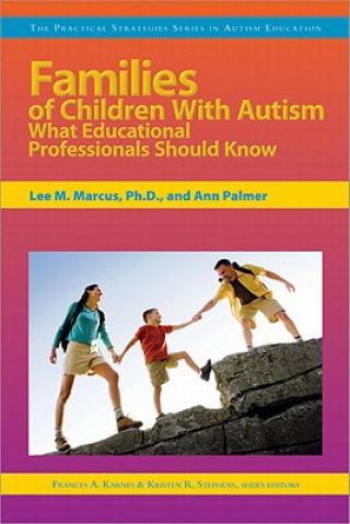 Book Families of Children with Autism Lee M. Marcus