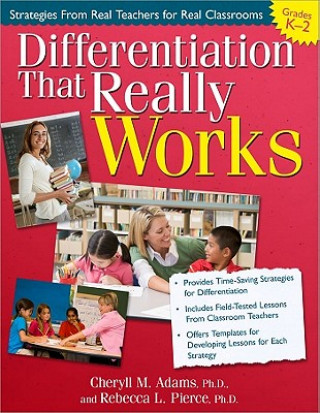 Книга Differentiation That Really Works Cheryll M. Adams