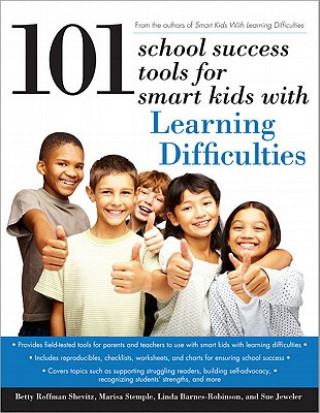 Könyv 101 school success tools for smart kids with Learning Difficulties Betty Roffman Shevitz
