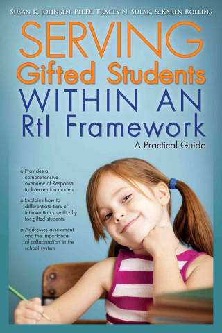 Buch Serving Gifted Students Within an RtI Framework Susan Johnsen