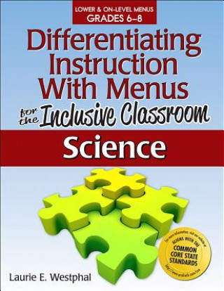 Knjiga Differentiating Instruction With Menus for the Inclusive Classroom Laurie E. Westphal