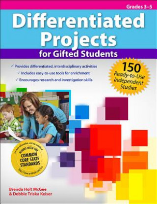 Könyv Differentiated Projects for Gifted Students Brenda McGee