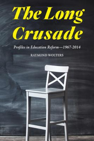 Kniha Long Crusade Raymond Wolters