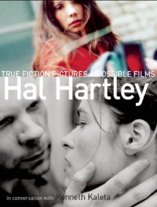 Könyv True Fiction Pictures and Possible Films Hal Hartley