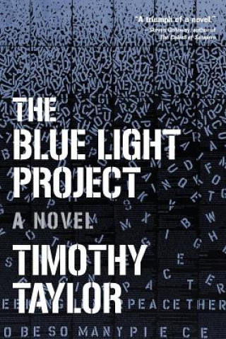 Kniha Blue Light Project Timothy Taylor