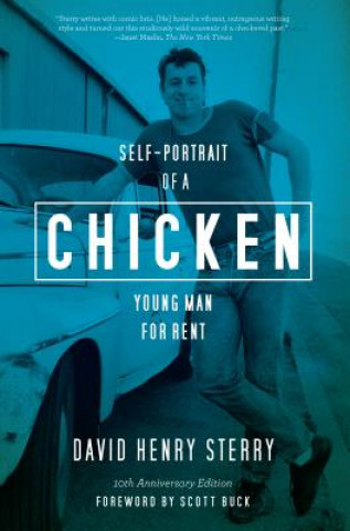 Kniha Chicken: Self-Portrait of a Young Man for Rent David Henry Sterry