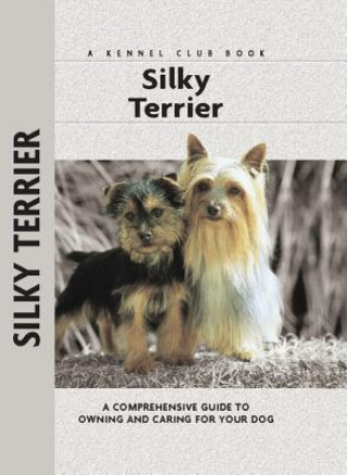 Kniha Silky Terrier Alice J. Kane
