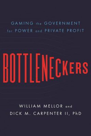 Kniha Bottleneckers William Mellor