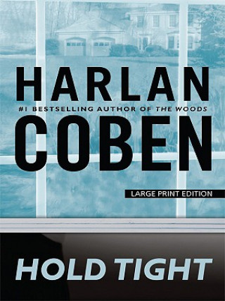 Книга Hold Tight Harlan Coben
