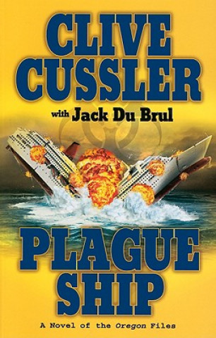 Kniha Plague Ship Clive Cussler