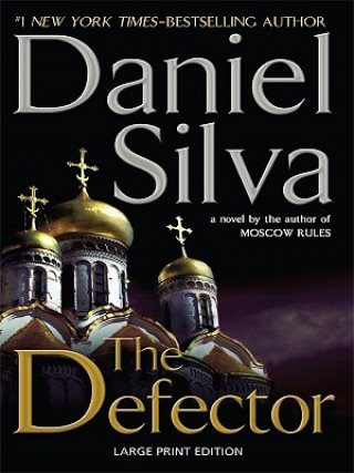 Könyv The Defector Daniel Silva
