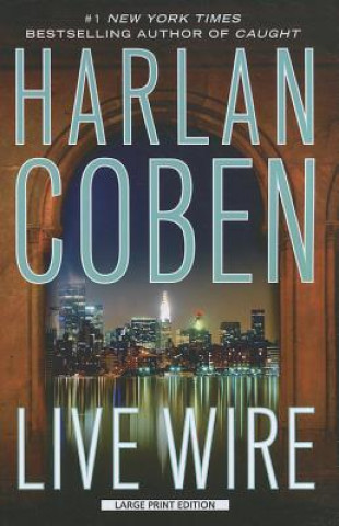 Książka Live Wire Harlan Coben