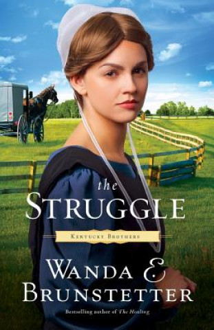 Βιβλίο The Struggle Wanda E. Brunstetter