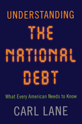 Buch Understanding the National Debt Carl Lane