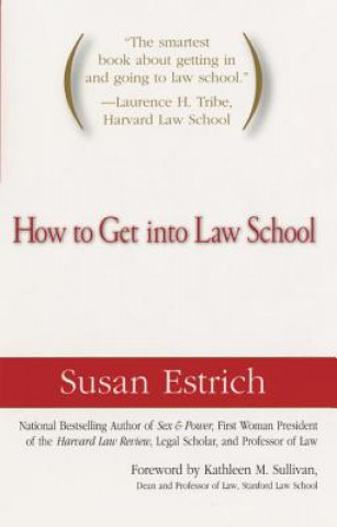 Buch How to Get Into Law School Susan R. Estrich