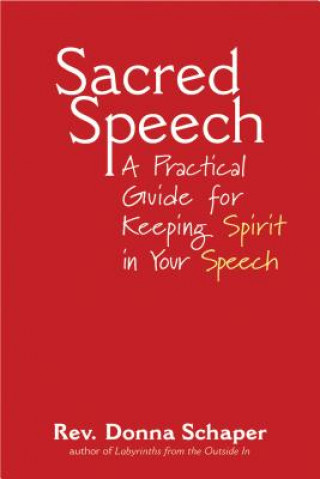 Carte Sacred Speech Donna Schaper