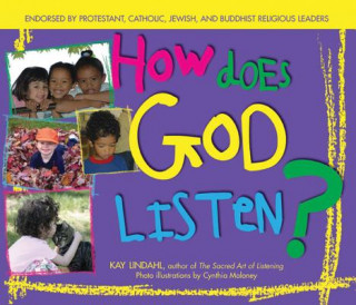 Kniha How Does God Listen Kay Lindahl