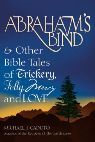 Kniha Abraham'S Bind Michael J. Caduto