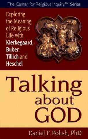 Kniha Talking About God Daniel F. Polish
