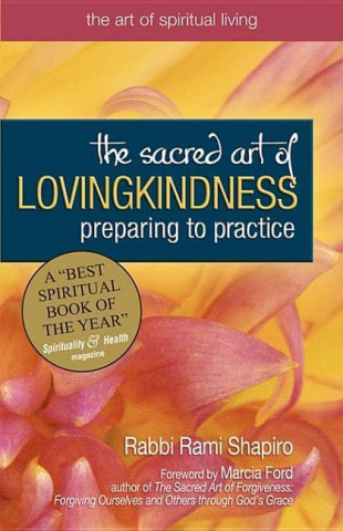 E-kniha Sacred Art of Lovingkindness Rabbi Rami Shapiro