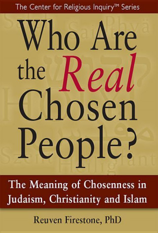 E-kniha Who Are the Real Chosen People? Reuven Firestone