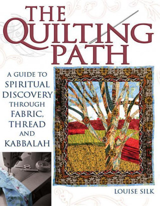 E-kniha Quilting Path Louise Silk