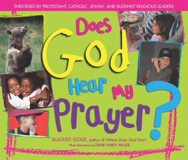 E-kniha Does God Hear My Prayer? August Gold