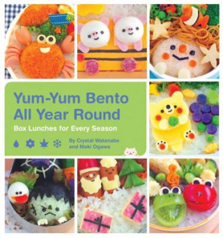 Könyv Yum-Yum Bento All Year Round Crystal Watanabe