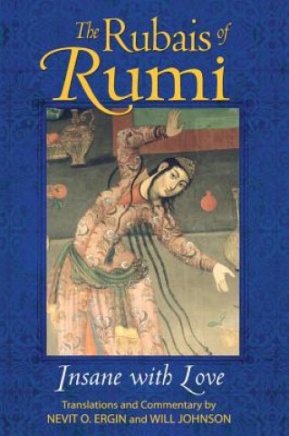 Kniha Rubais of Rumi Maulana Jalal al-Din Rumi