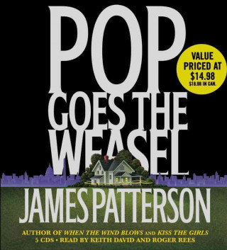 Audio Pop Goes the Weasel James Patterson