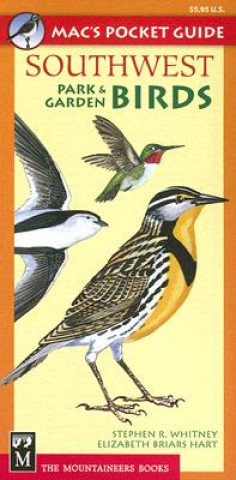 Kniha Mac's Pocket Guide Southwest Park & Garden Birds Stephen R. Whitney