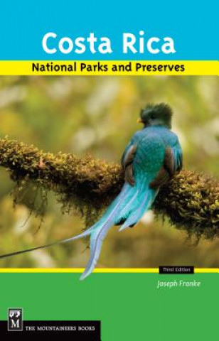 Book Costa Rica's National Parks and Preserves Joseph Franke