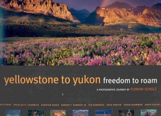 Carte Yellowstone to Yukon: Freedom to Roam David T. Suzuki