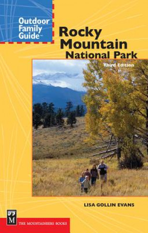 Kniha Outdoor Family Guide: Rocky Mountain National Park Lisa Gollin Evans