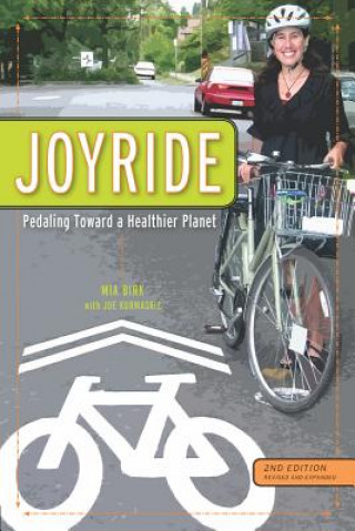 Carte Joyride: Pedaling Toward a Healthier Planet Mia Birk