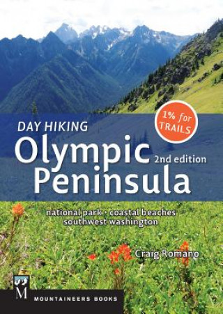 Książka Day Hiking Olympic Peninsula: National Park, Coastal Beaches, Southwest Washington Craig Romano