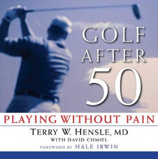 Книга Golf After 50 Hale Irwin