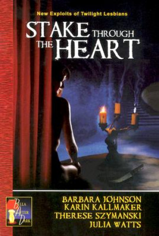 Buch Stake Through the Heart Barbara Johnson