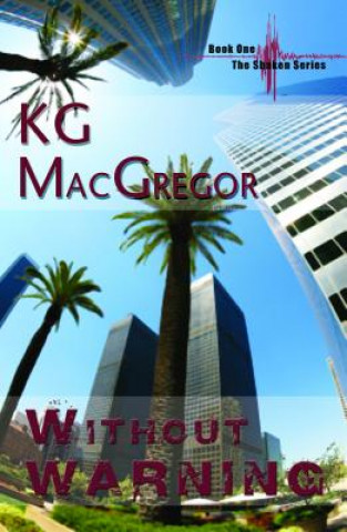 Book Without Warning K. G. MacGregor